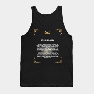 Immanuel Kant: Being is doing, thinking is acting Tank Top